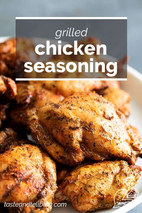 Grilled Chicken Seasoning from Spices at Home - Taste and Tell