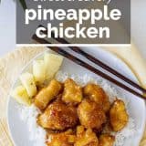 overhead picture of pineapple chicken with text overlay