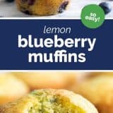 two photos of lemon muffins with blueberries with text in the middle