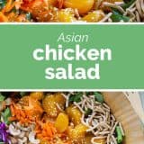 close up and top view of Asian Chicken Salad with text in the center