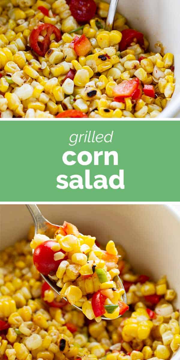 Grilled Corn Salad with Fresh Corn - Taste and Tell