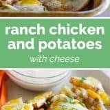 ranch chicken and potatoes with cheese with text in the center