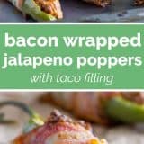 bacon wrapped jalapeno poppers with taco filling with text in the middle