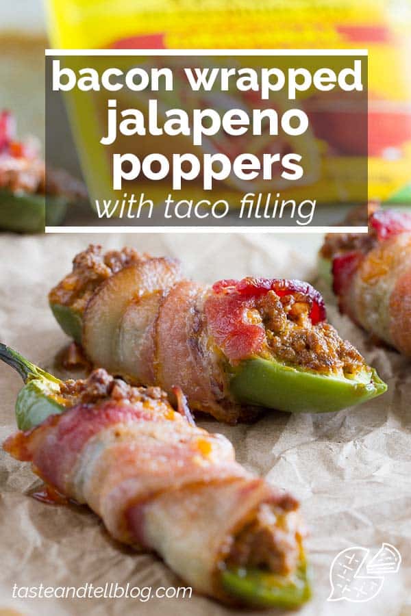 Bacon Wrapped Jalapeno Poppers with Taco Filling Taste and Tell