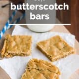 Butterscotch Bars on a cutting board with text overlay