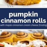 Pumpkin Cinnamon Rolls with text in the center