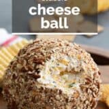 cheese ball recipe with text overlay