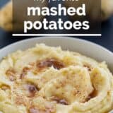 My Favorite Mashed Potato Recipe with text overlay