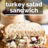 Turkey Salad Sandwich with text overlay