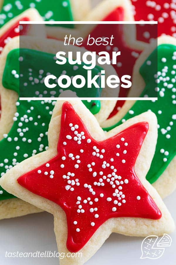 The Best Sugar Cookie Recipe with Sugar Cookie Icing Taste and Tell
