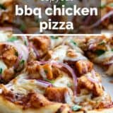 bbq chicken pizza with text overlay