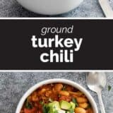 Ground Turkey Chili collage with text bar