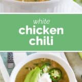 bowls of white chicken chili with text in the center