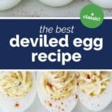 The Best Deviled Egg Recipe with text in the center