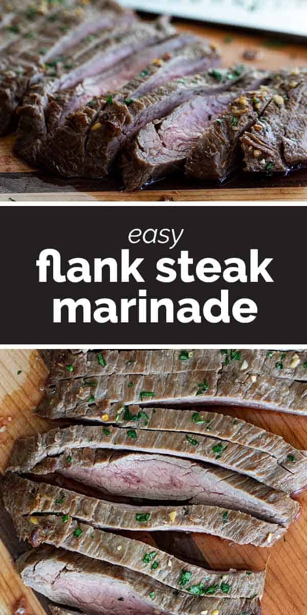Easy Flank Steak Marinade Recipe Taste and Tell