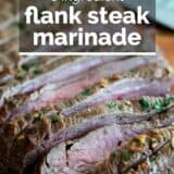 Flank Steak Marinade with text overlay