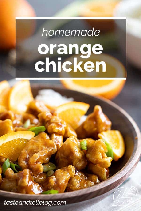 Homemade Orange Chicken Recipe - Taste and Tell