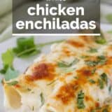 White Chicken Enchiladas with text overlay