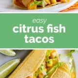 Citrus Fish Tacos with text in the center