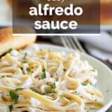 Easy Alfredo Sauce with text overlay