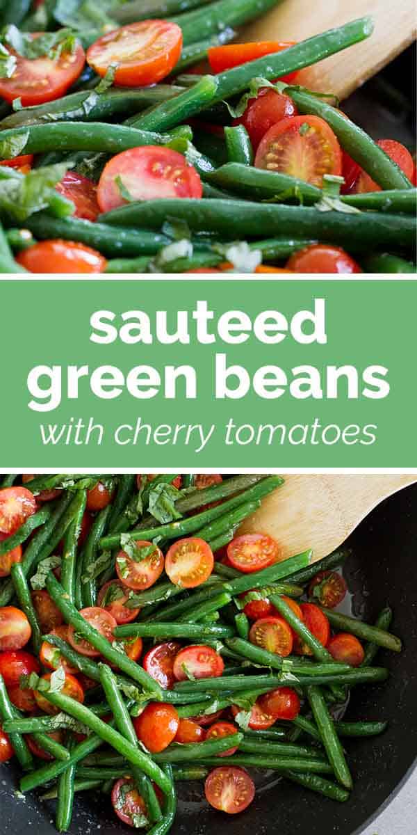 Sautéed Green Beans with Cherry Tomatoes Taste and Tell
