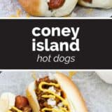 Coney Island Hot Dogs with text in the middle