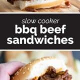 Slow Cooker BBQ Beef Sandwiches with text in the middle