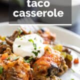 taco casserole with text overlay
