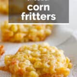 Corn Fritters with text overlay