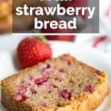 Strawberry Bread with text overlay