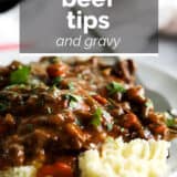 Beef Tips and Gravy with text overlay