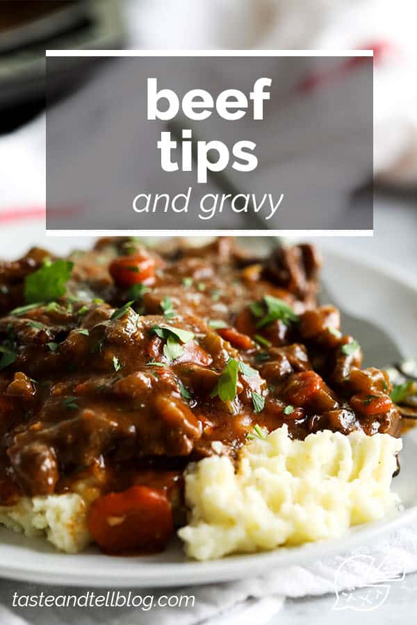 Beef Tips and Gravy with text overlay