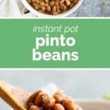 Instant Pot Pinto Beans with text in the middle