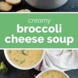 Broccoli Cheese Soup with text in the middle