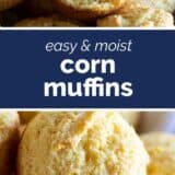 Corn Muffin Recipe with text bar in the middle