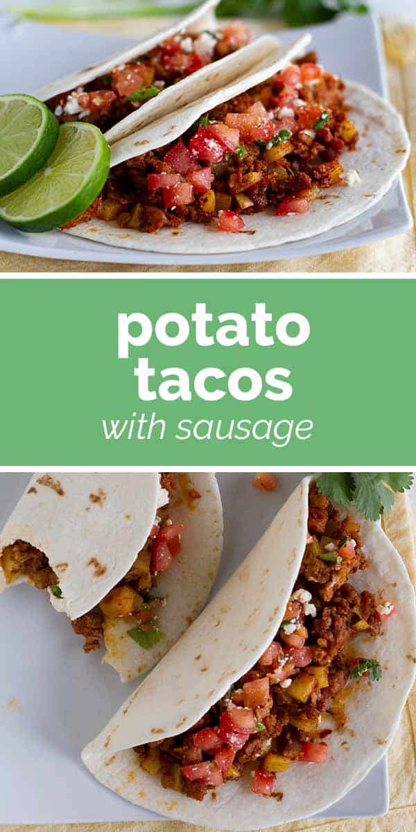 Potato Tacos with Sausage Taste and Tell