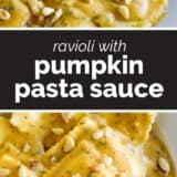 Ravioli with Pumpkin Pasta Sauce with text bar in the middle