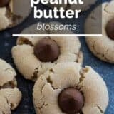 peanut butter blossoms with text overlay