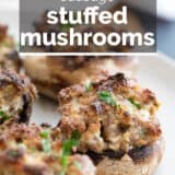 Sausage Stuffed Mushrooms with text overlay