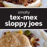 Smoky Tex-Mex Sloppy Joes with text bar in the middle