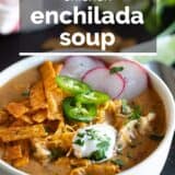 chicken enchilada soup with text overlay