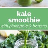 Kale Smoothie with Pineapple and Banana with text bar in the center