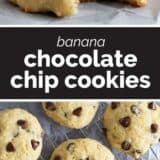 Banana Chocolate Chip Cookies collage with text bar in the middle