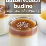 Butterscotch Budino with text overlay.