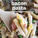 Chicken Bacon Pasta with text overlay.