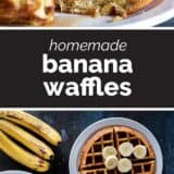 Banana Waffles collage with text bar in the middle