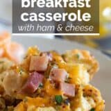 Breakfast Casserole with Ham and Cheese with text overlay