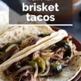 Brisket Tacos with text overlay