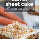 Carrot Sheet Cake with Toasted Coconut with text overlay