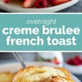 Creme Brulee French Toast collage with text bar in the middle.